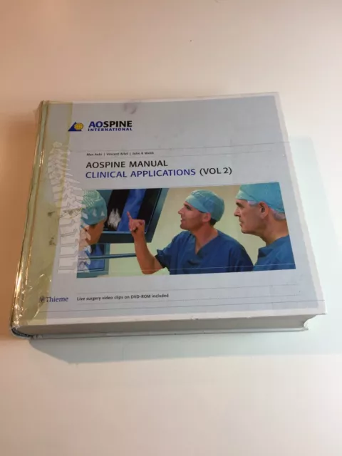 AOSpine Manual Principles and Techniques Volume 2