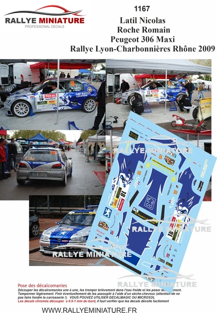 Décalcomanies 1/43 Peugeot 306 Maxi Latil - Rallye Lyon Charbonnières 2009 - Réf. 1167
