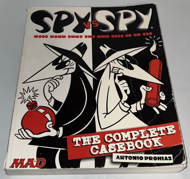 Spy Vs. Spy: The Complete Casebook Mad Magazine Antonio Prohias