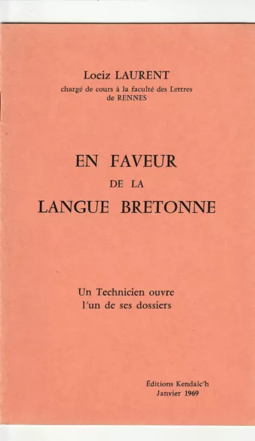 En faveur de la langue bretonne Loeiz Laurent Kendalc'h 1969 Breiz # 132 celte