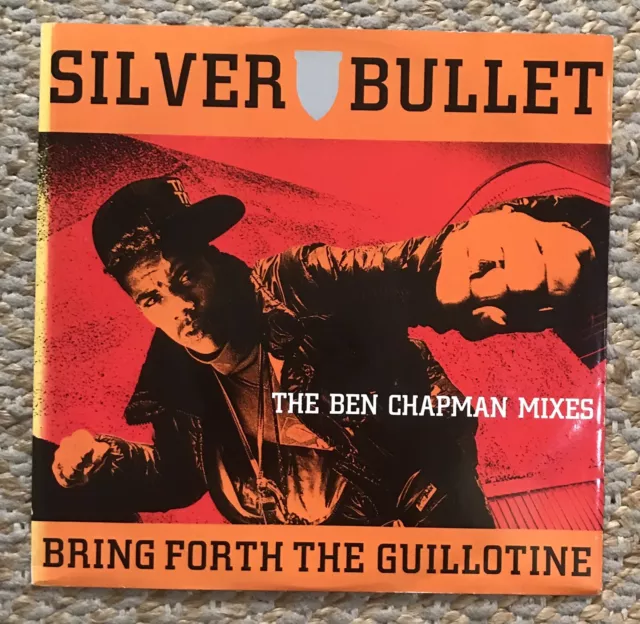 Silver Bullet Bring Forth The Guilotine Ben Chapman Mixes 12” Vinyl Single