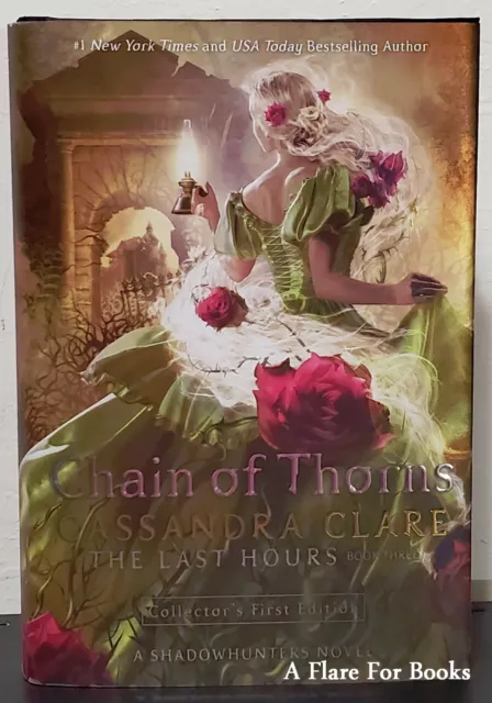 The Last Hours: Chain of Thorns by Cassandra Clare - Signed 1st Hb Edn