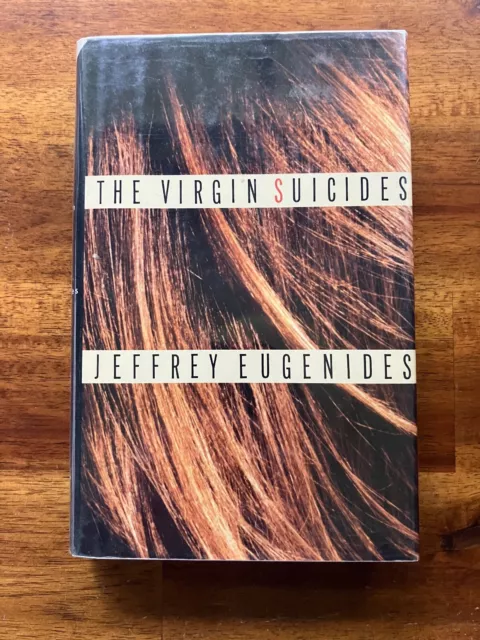 Jeffrey Eugenides - The Virgin Suicides - hc 1st ed 3rd pr