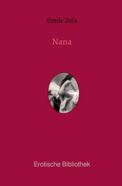 Émile Zola | Nana | Taschenbuch | Deutsch (2019) | 416 S. | epubli