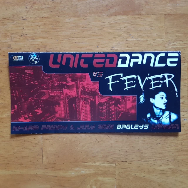 UNITED DANCE VS Fever 6th July 2001 @ Bagleys Rave Flyer EUR 4,60 ...