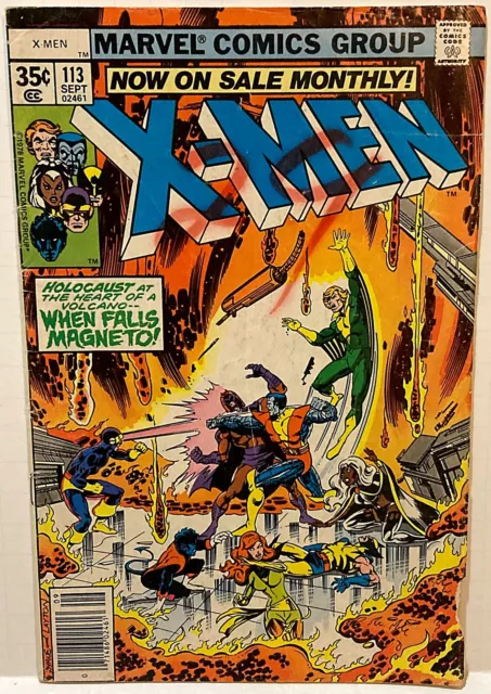 X-Men 113 “When Falls Magneto" Claremonr Byrne 1978 Newsstand