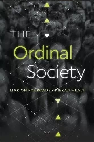 Ordinal Society by Marion Fourcade 9780674971141 | Brand New | Free UK Shipping