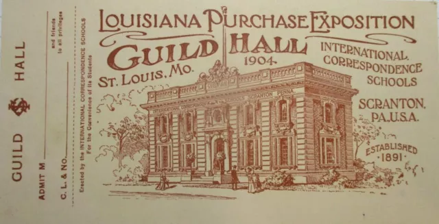 1904 Louisiana Purchase Exposition - Guild Hall Ticket/Pass