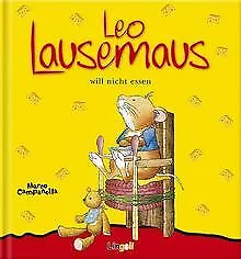 Leo Lausemaus will nicht essen von Campanella, Marco | Buch | Zustand gut