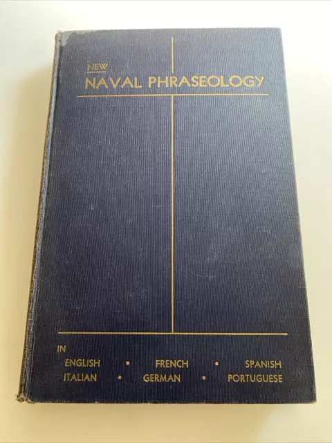 1944 New Naval Phraseology English French Spanish Italian German Military ab5