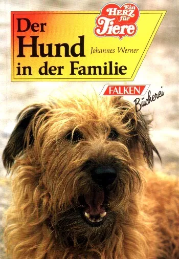 Der Hund in der Familie - Familienhund Kinder Erziehung Rassen Kauf Pflege Hunde