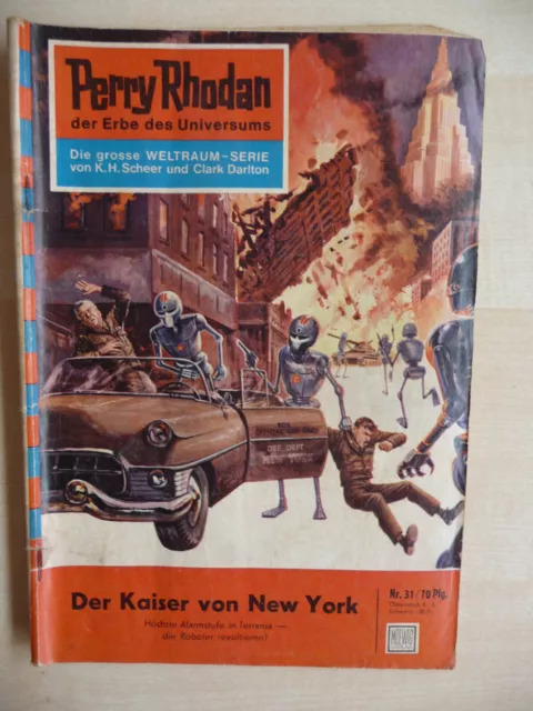 Perry Rhodan Heft Nr. 31 Der Kaiser von New York 1. Auflage