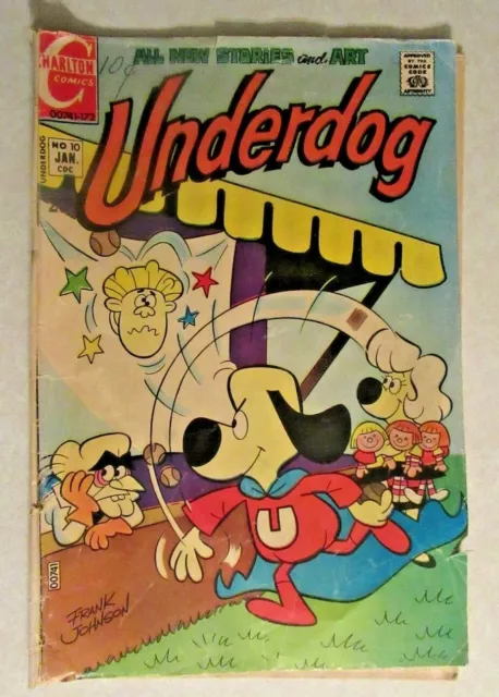Underdog #10 Charlton Comics LOW GRADE 1972  (cover is detached at both staples)