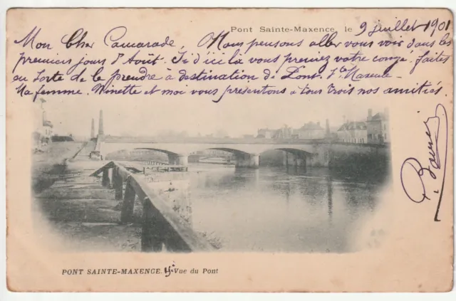 PONT SAINTE MAXENCE - Oise - CPA 60 - carte 1900 vue du Pont - taches Humid. Dos
