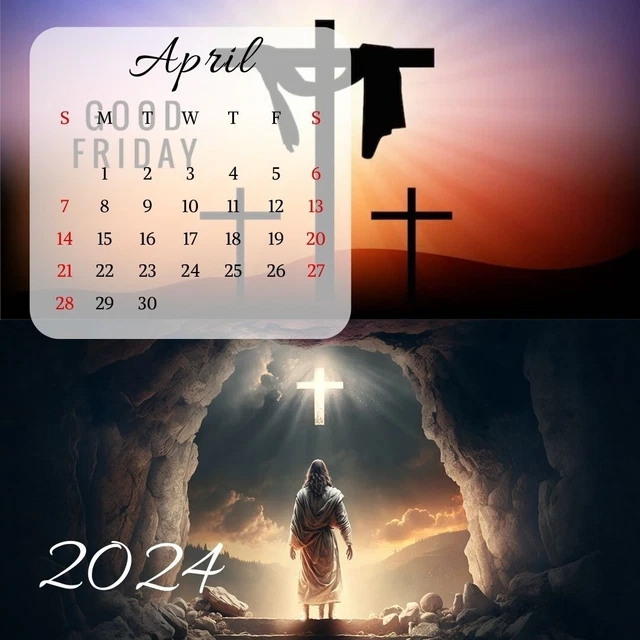 APRIL 2024 CALENDAR of Jesus &Resurrection of Jesus
