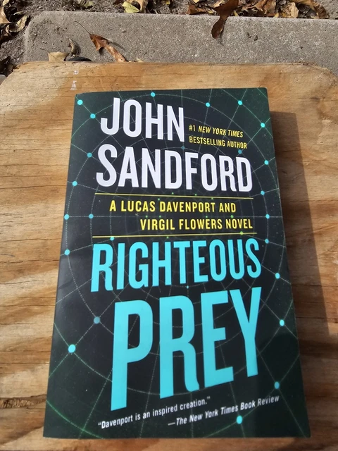 A Prey Novel Ser.: Righteous Prey by John Sandford