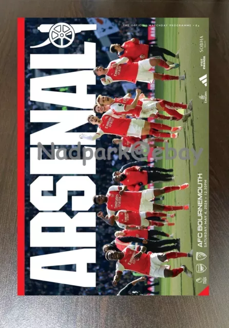 Arsenal v Bournemouth Premier League Programme 4th May 2024 04/05/24 vs.