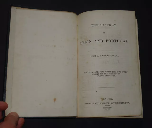 THE HISTORY OF SPAIN & PORTUGAL from B C 1000 to A D 1814:  Travel / Rare 1833