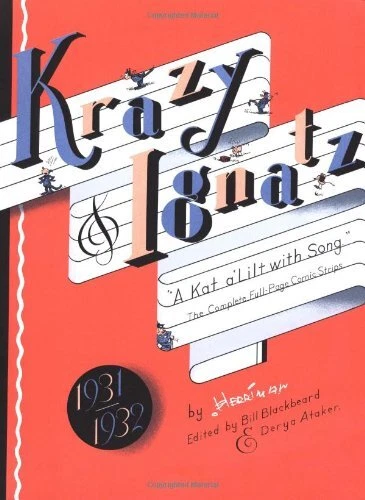 KRAZY & IGNATZ 1931-1932: "A KAT A'LILT WITH SONG" (KRAZY By George Herriman NEW