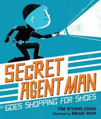 Tim Wynne-Jones Secret Agent Man Goes Shopping for Shoes (Hardback) (US IMPORT)