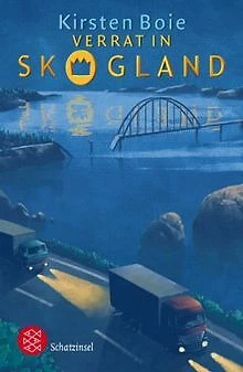 Verrat in Skogland von Boie, Kirsten | Buch | Zustand sehr gut