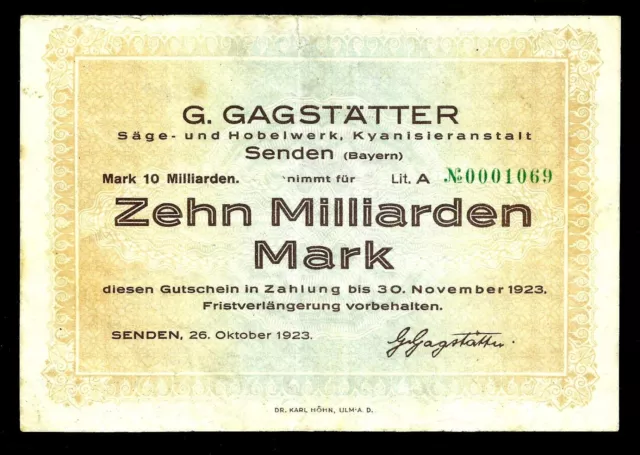 Notgeld Senden/BAY. * 10 Milliarden Mark 30.11.1923 - G. Gagstätter  - Sägewerk