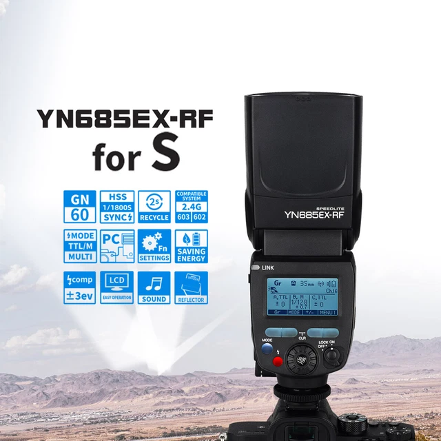 Yongnuo YN685EX-RF Camera Flash High-Speed Sync TTL HSS 1/8000S for Sony GN60 AU