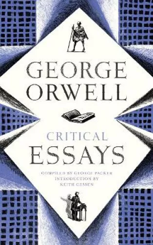 Critical Essays by George Orwell