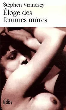 Eloge des femmes mûres : Les souvenirs amoureux d'Andras V... | Livre | état bon