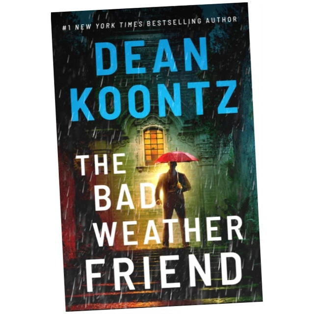 THE BAD WEATHER Friend Dean Koontz (2024, Hardback) Z1 £15.75