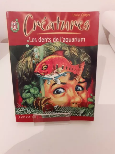 Livre Créatures, Tome 1 : Les dents de l'aquarium - Louise Cooper