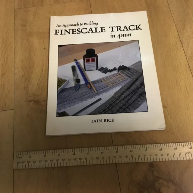 An Approach to Building Finescale Track in 4mm