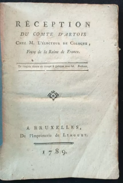 RÉCEPTION du comte d'Artois chez M. l'Électeur de Cologne. 1789, imp. Linguet