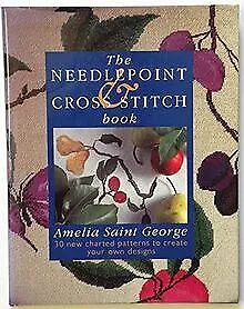 The Needlepoint and Cross Stitch Book: 30 New Charted Pa... | Buch | Zustand gut