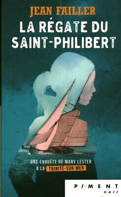 Livre Poche la régate du Saint-Philibert Jean Failler 2019 France Loisirs book
