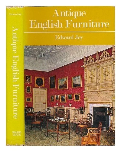 Antique English Furniture By Edward T. Joy. 0706310527