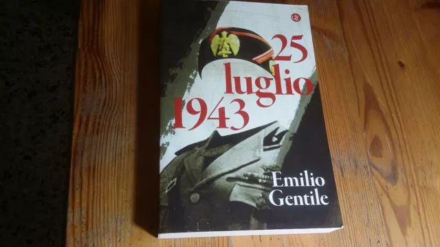 25 LUGLIO 1943 - GENTILE EMILIO - LATERZA, 9mg23