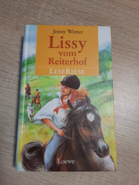 Lissy vom Reiterhof. LeseRiese. Vier Pferdegeschichten für Mädchen