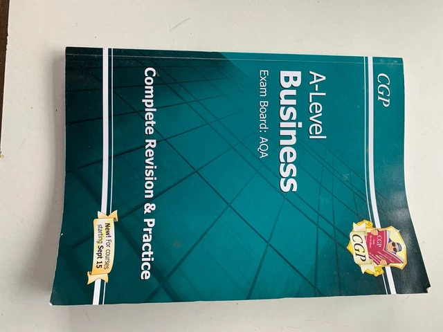 A LEVEL BUSINESS Exam Board AQA. CGP. Complete Revision & Practice £2. ...