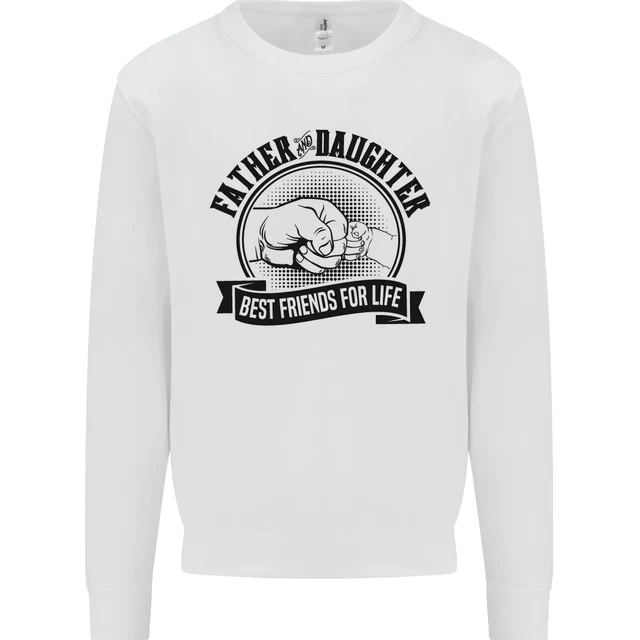Father & Daughter Best Friends Fathers Day Kids Sweatshirt Jumper