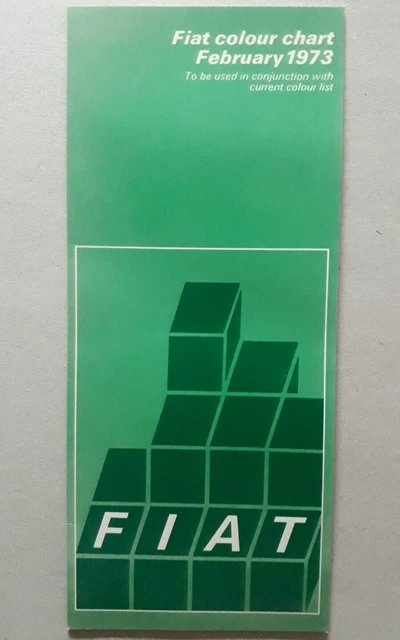 FIAT BODY COLOUR Chart Brochure 1973 - 500 127 128 124 125 132 £9.99 ...