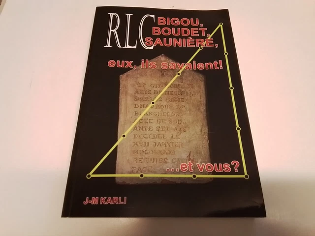 RLC (RENNES LES CHATEAUX) BIGOU, BOUDET, SAUNIERE, EUX ILS SAVAIENT, 24n24 RLC (RENNES LES CHATEAUX) BIGOU, BOUDET, SAUNIERE, EUX ILS SAVAIENT, 24n24