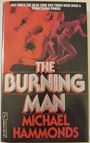 THE BURNING MAN By Michael Hammonds *Excellent Condition*