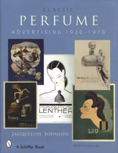 Classic Perfume Advertising Collector Guide 1920-70 - French & Dept Store Brands