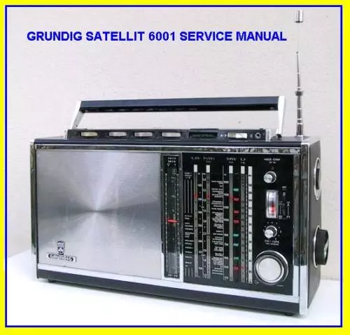 Grundig Satellit 6001 Shortwave  Service Manual