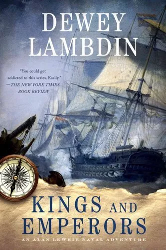 Kings and Emperors by Dewey Lambdin 9781250081063 | Brand New | Free UK Shipping