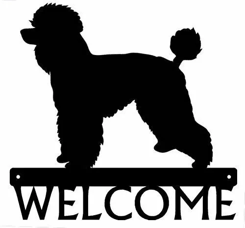 Dog Welcome Sign Poodle (Natural Coat) - 12inch metal plaque -Made in USA