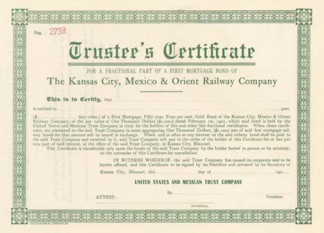 Kansas City, Mexico and Orient Railway Co. - Trustee's Certificate - Railroad St