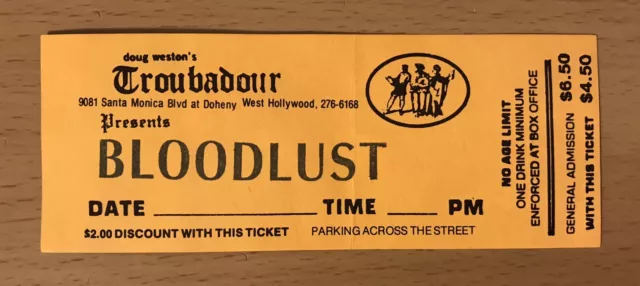 1987 Bloodlust Troubadour Hollywood Concert Ticket Stub Guilty As Sin Anti-Life