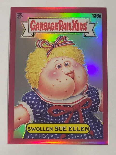 2021 Topps Chrome Garbage Pail Kids 4  Swollen Sue Ellen RED REFRACTOR # 1/5